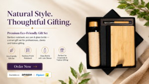 Why Eco-Friendly Corporate Gift Sets Are the Future of Business Gifting